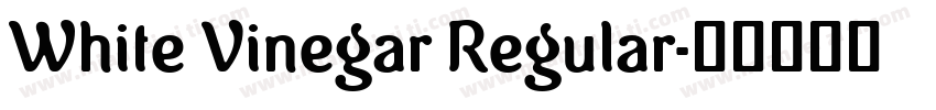 White Vinegar Regular字体转换